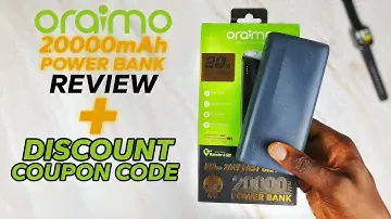 Oraimo 20000mAh Power Bank Review & Coupon Code